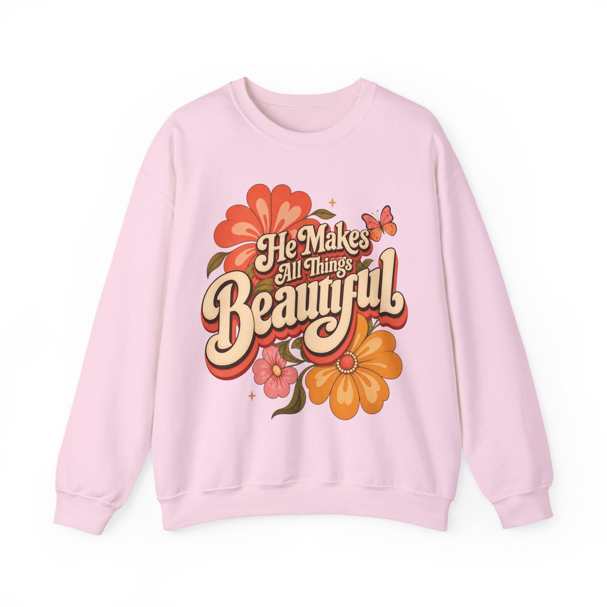 He Makes All Things Beautiful Sweatshirt | Christian Floral Crewneck