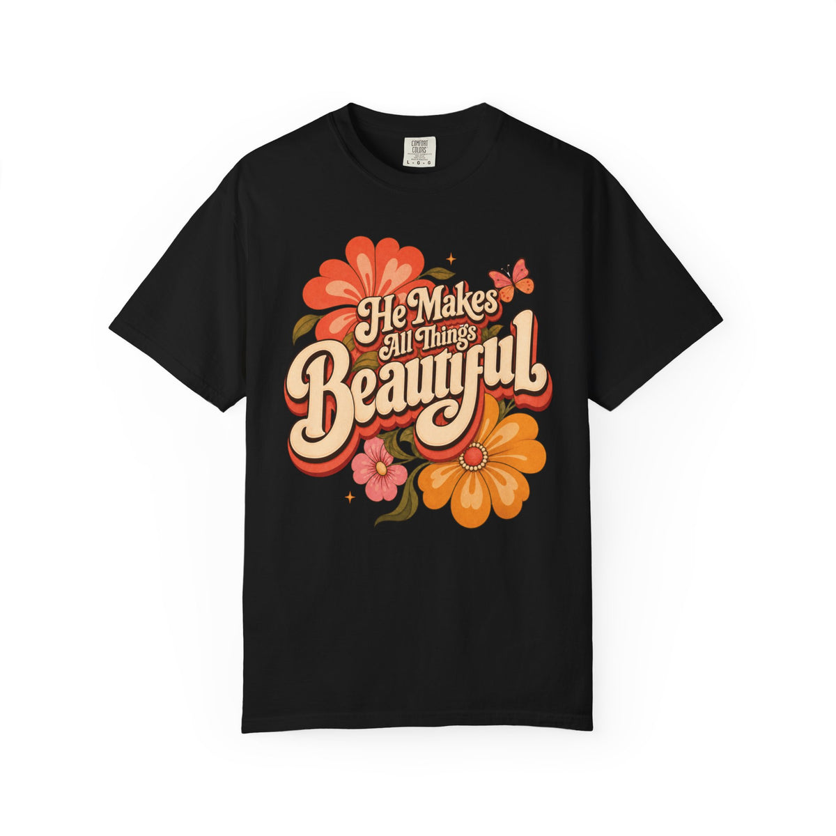 He Makes All Things Beautiful Christian Graphic Tee