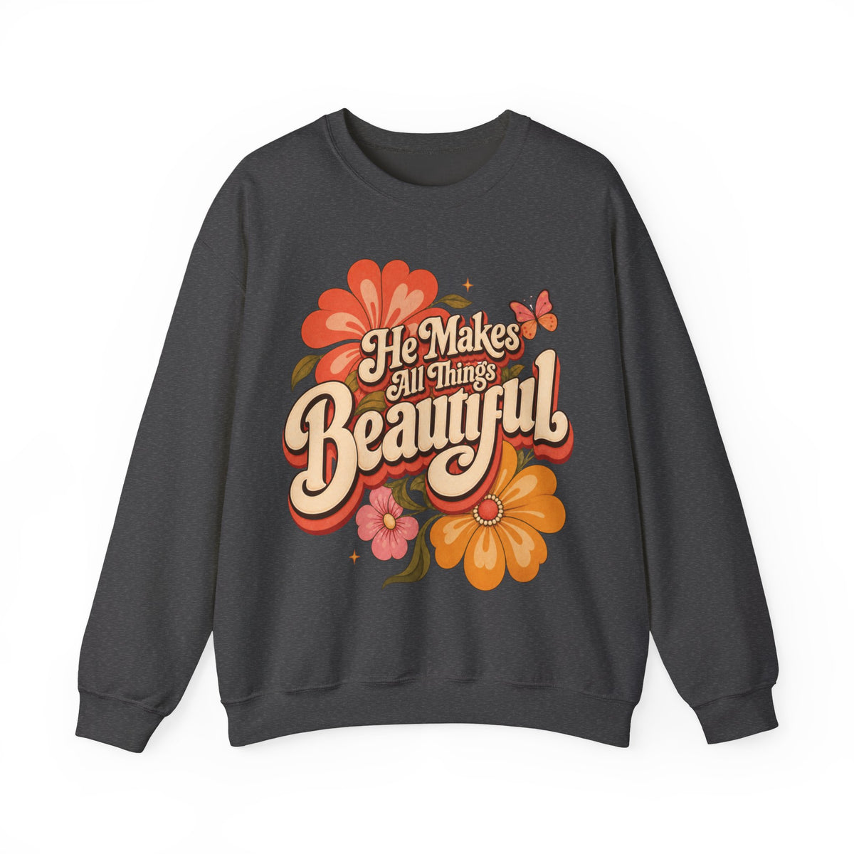 He Makes All Things Beautiful Sweatshirt | Christian Floral Crewneck